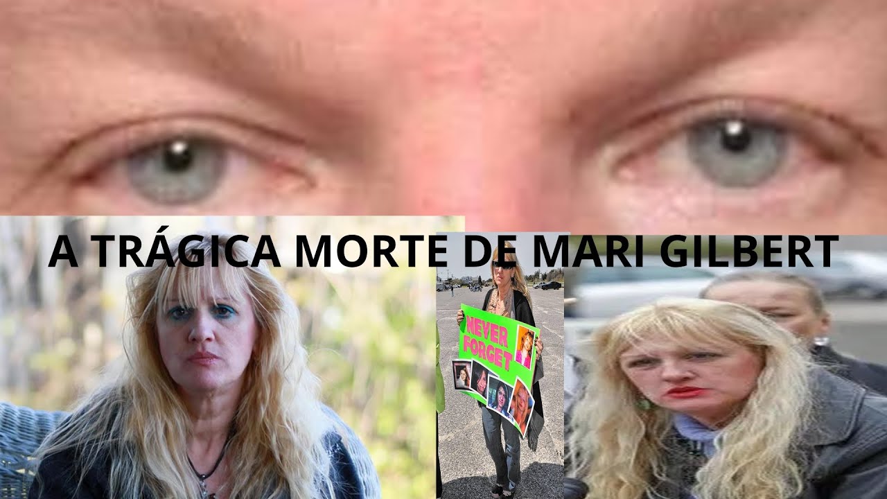 O TRISTE FIM DE MARI GILBERT