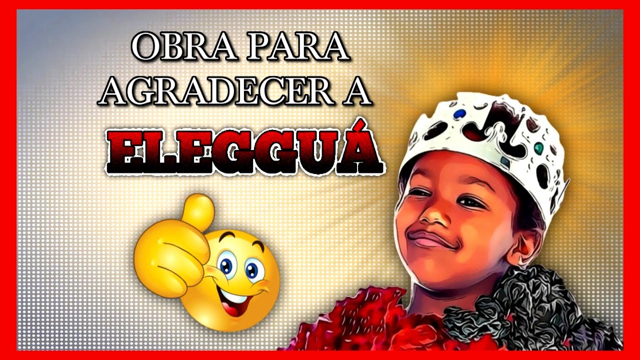 Como agradecer a eleggua.
