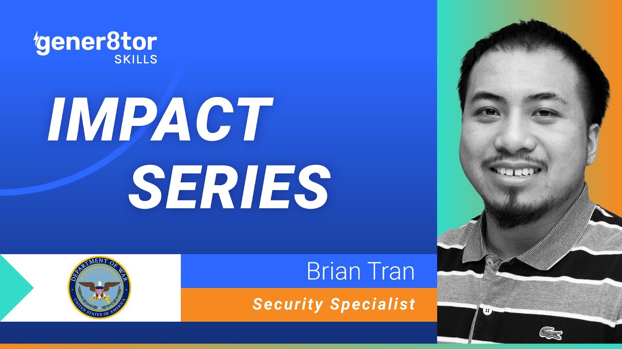 gener8tor Skills Impact Series: Brian Tran