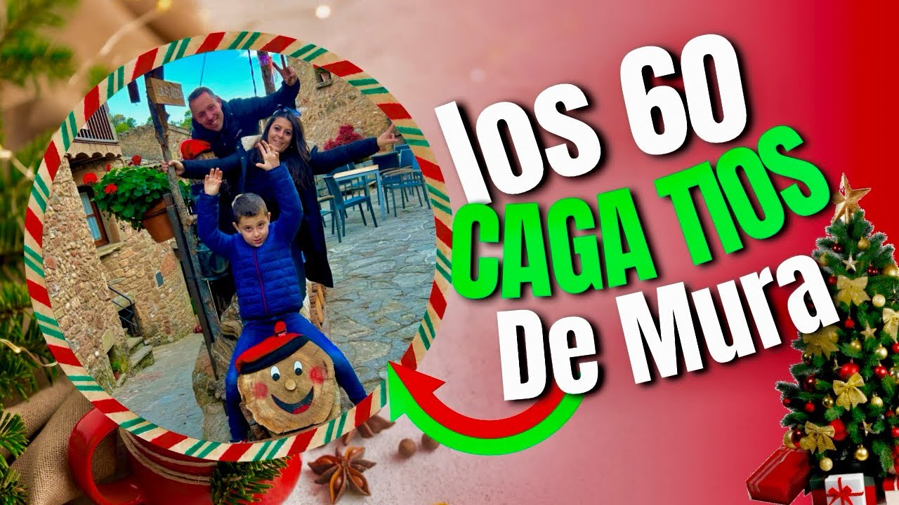 Visitamos + de 60 caga tió!