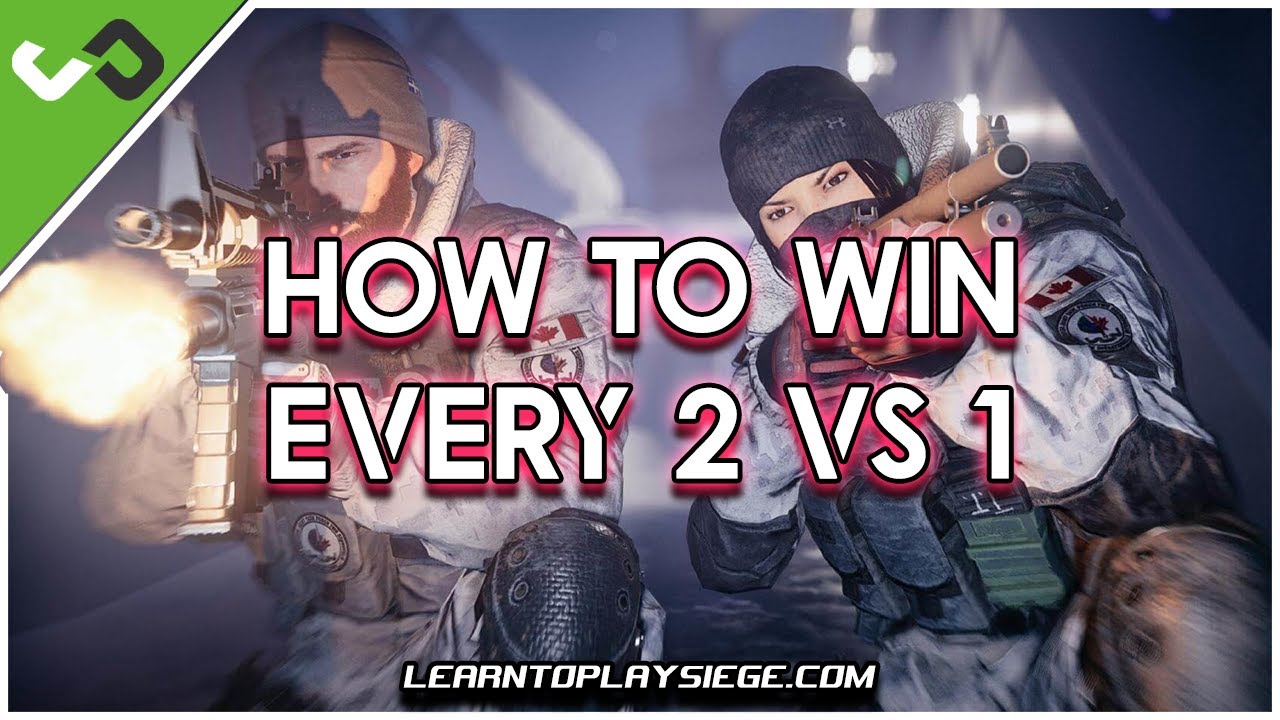 How to Never Lose a 2v1 Gunfight in Rainbow Six Siege