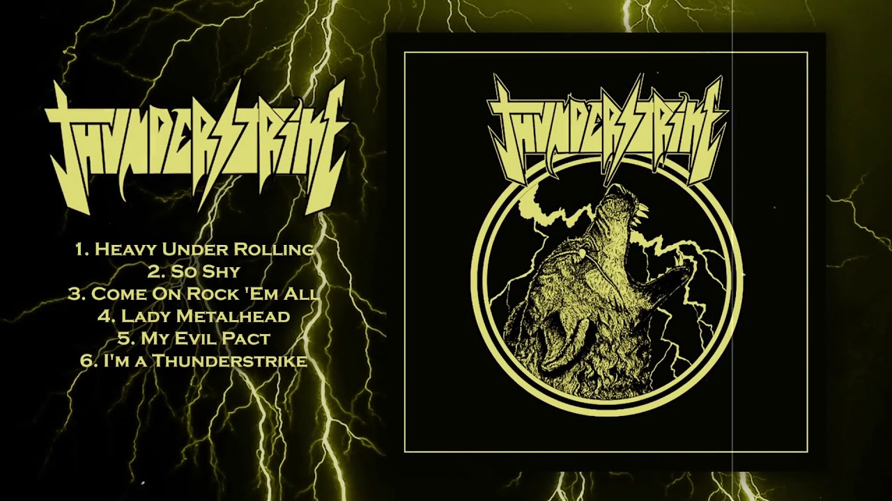 THUNDERSTRIKE - Thunderstrike (Full New Demo, 2018) [Heavy Metal]