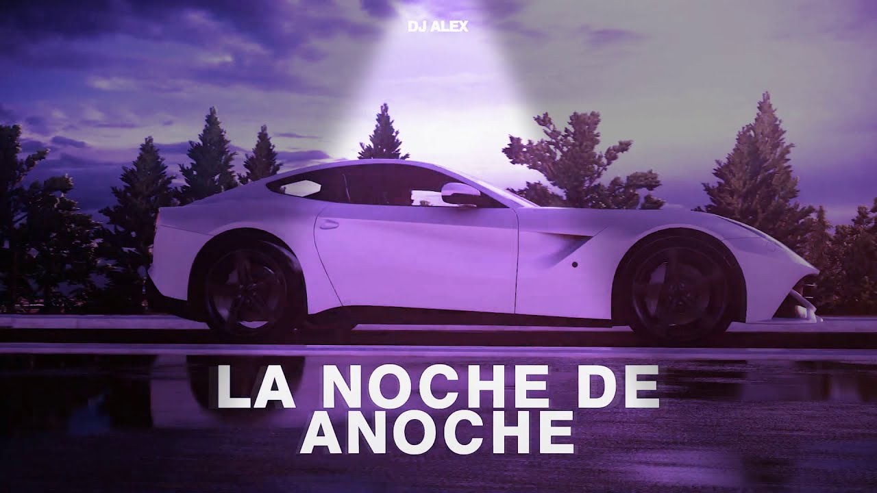 LA NOCHE DE ANOCHE (Remix) ROSALIA, BAD BUNNY ft. DJ ALEX Dj Daniel 🎧videos