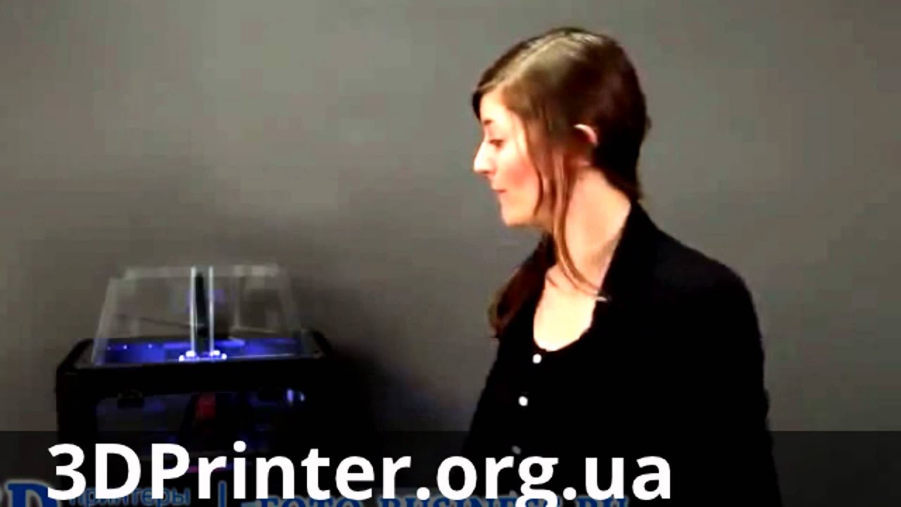 Русская видео инструкция по работе с 3D принтером Makerbot Replicator 2X