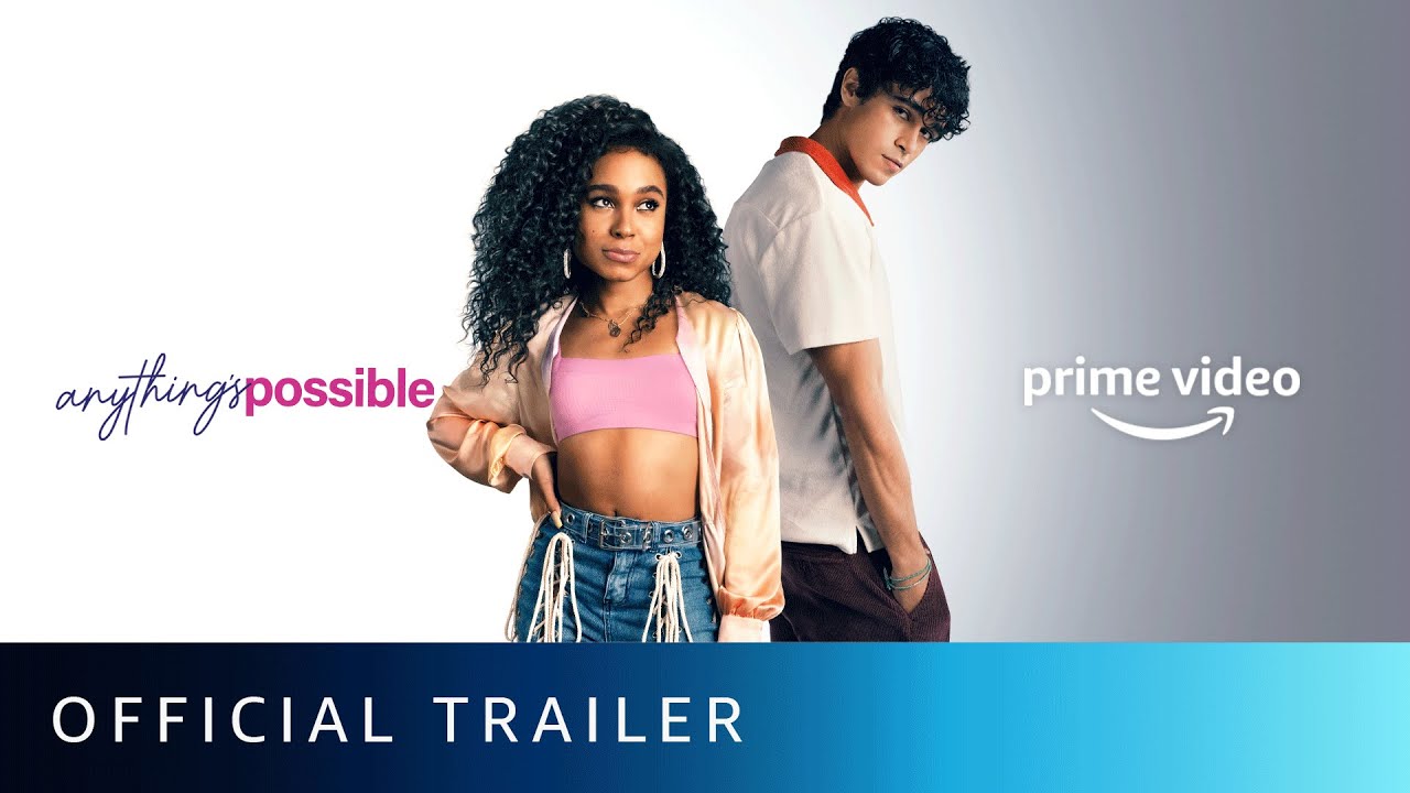 Anything's Possible - Official Trailer | New English Movie 2022 | Amazon Prime Video