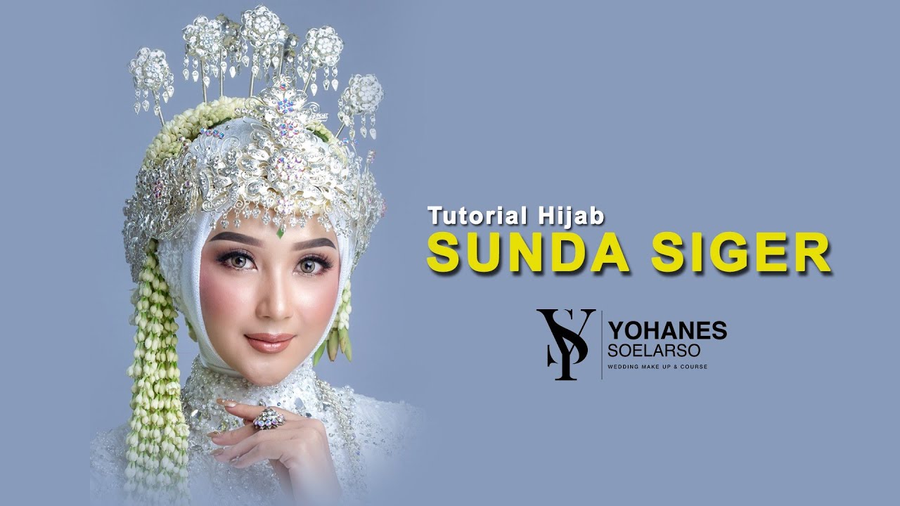 TUTORIAL HIJAB SUNDA SIGER LESTI KEJORA @YOHANES SOELARSO WEDDING