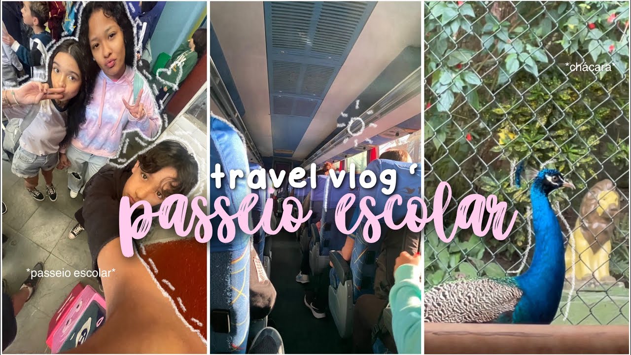 ⌗ travel vlog 🌾: ‘ passeio escolar, amigos, animais, natureza ✨