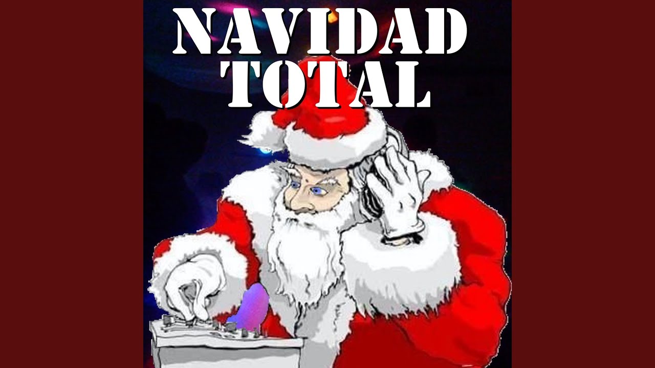 Navidad Total (Megamix)