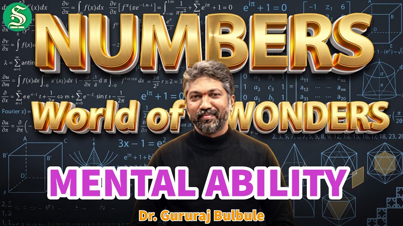 Mental Ability| Wonder World of Numbers|Play With Number Magician GururajMBulabule ​#sadhanaacademy