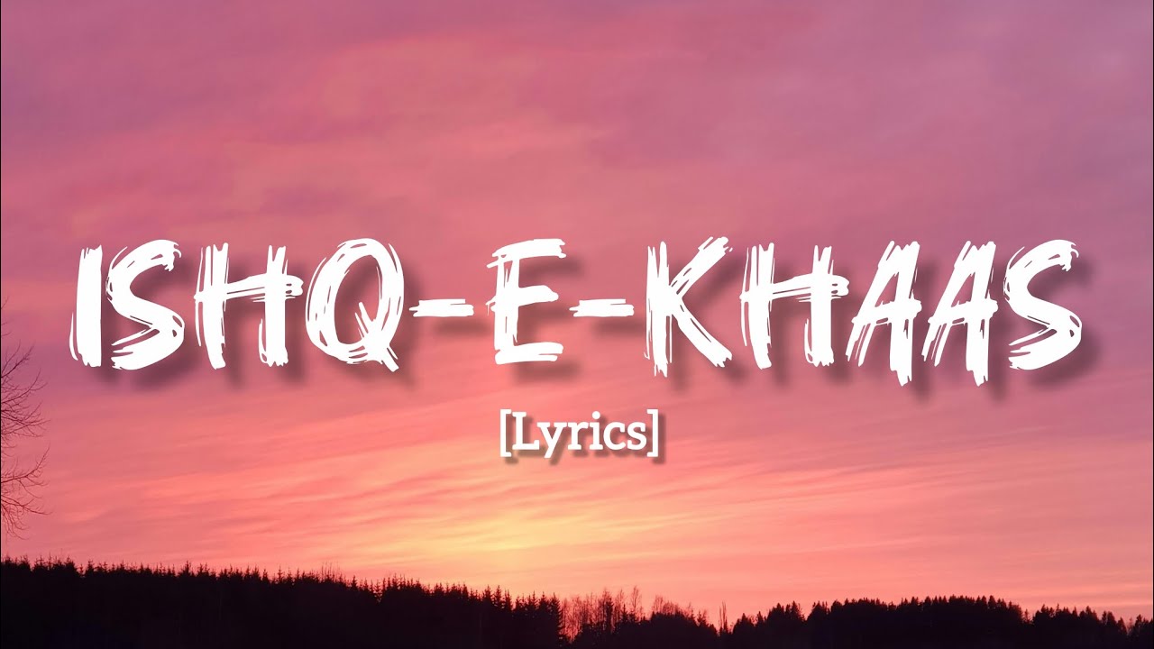 Ishq-E-Khaas | Romantic Love Song | Hindi Melody |