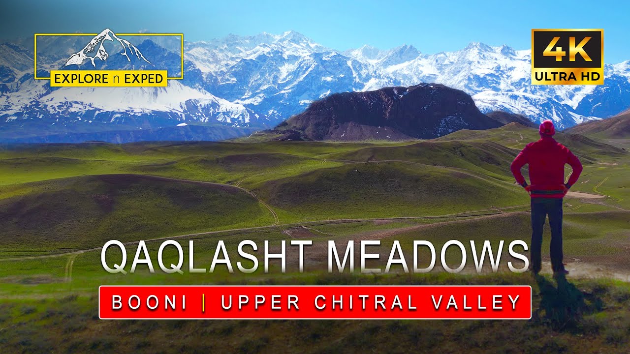 Qaqlasht Meadows | Booni Upper Chitral | Hindu Kush | 4K Drone | Relaxing Music | Explore n Exped