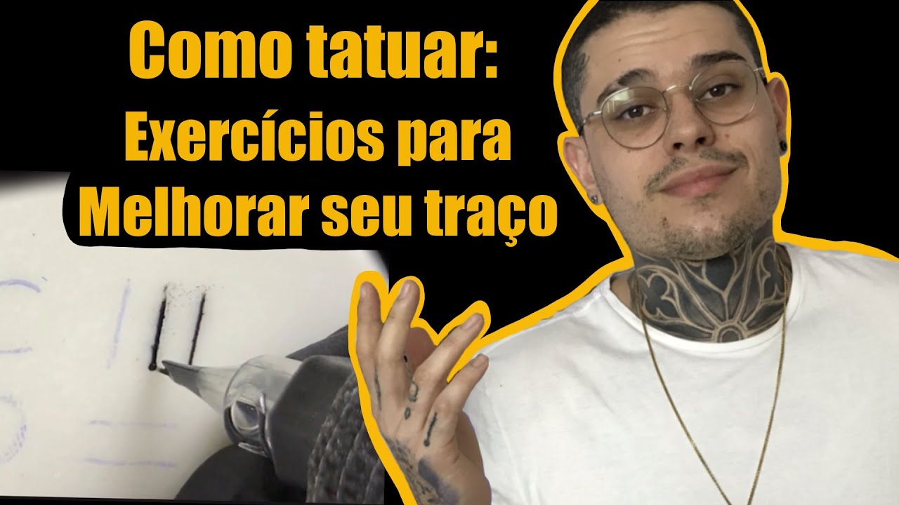 Como Tatuar: exercícios para melhorar seu traço