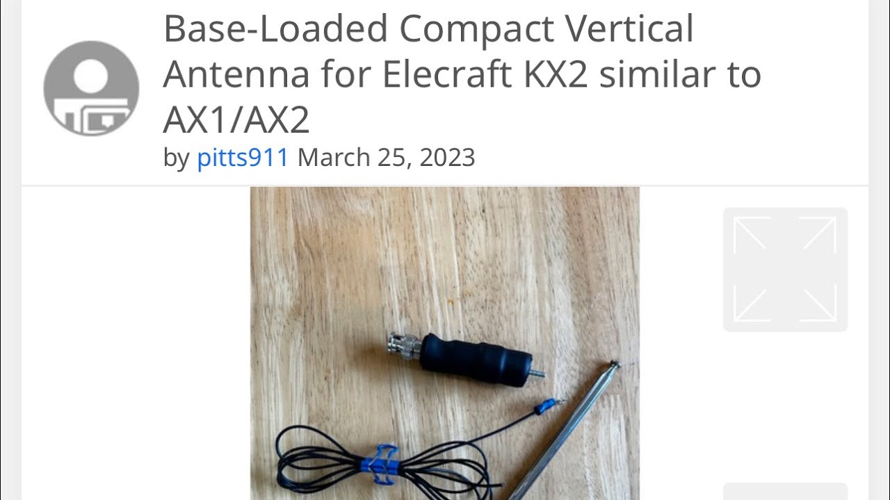 Version 2 (All resources available) Elecraft KX2 Style Base Loaded Vertical Antenna - DIY