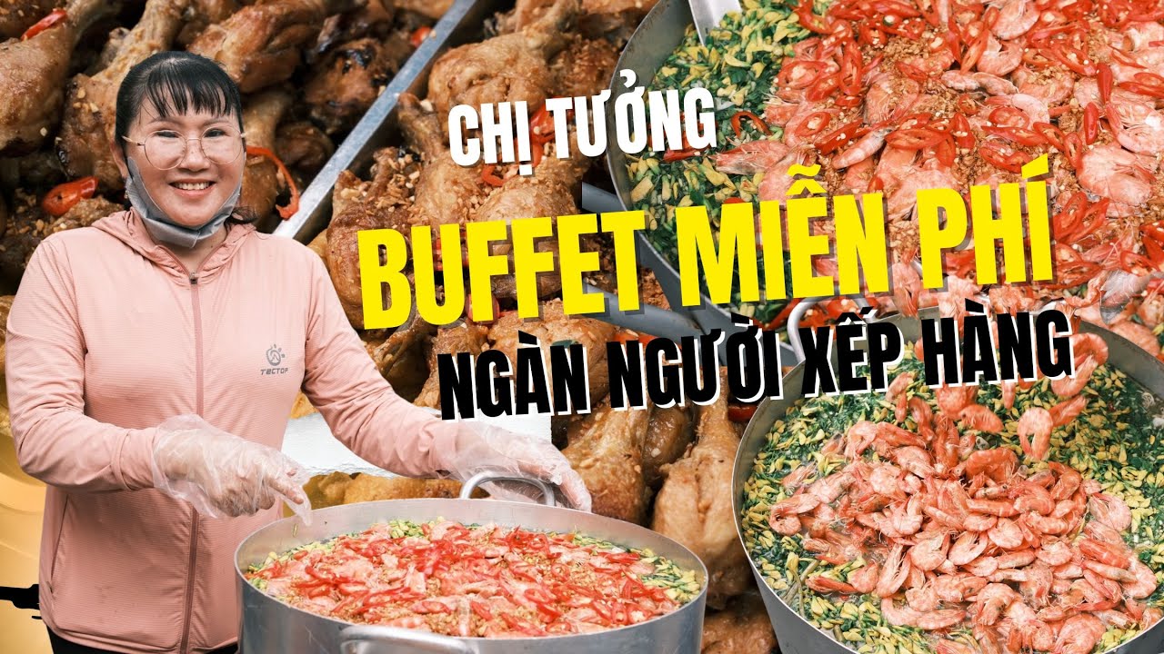 Tiệc buffet giò heo, đùi gà, canh chua... 0 đồng khiến ngàn bệnh nhân xếp hàng dài I Phong Bụi