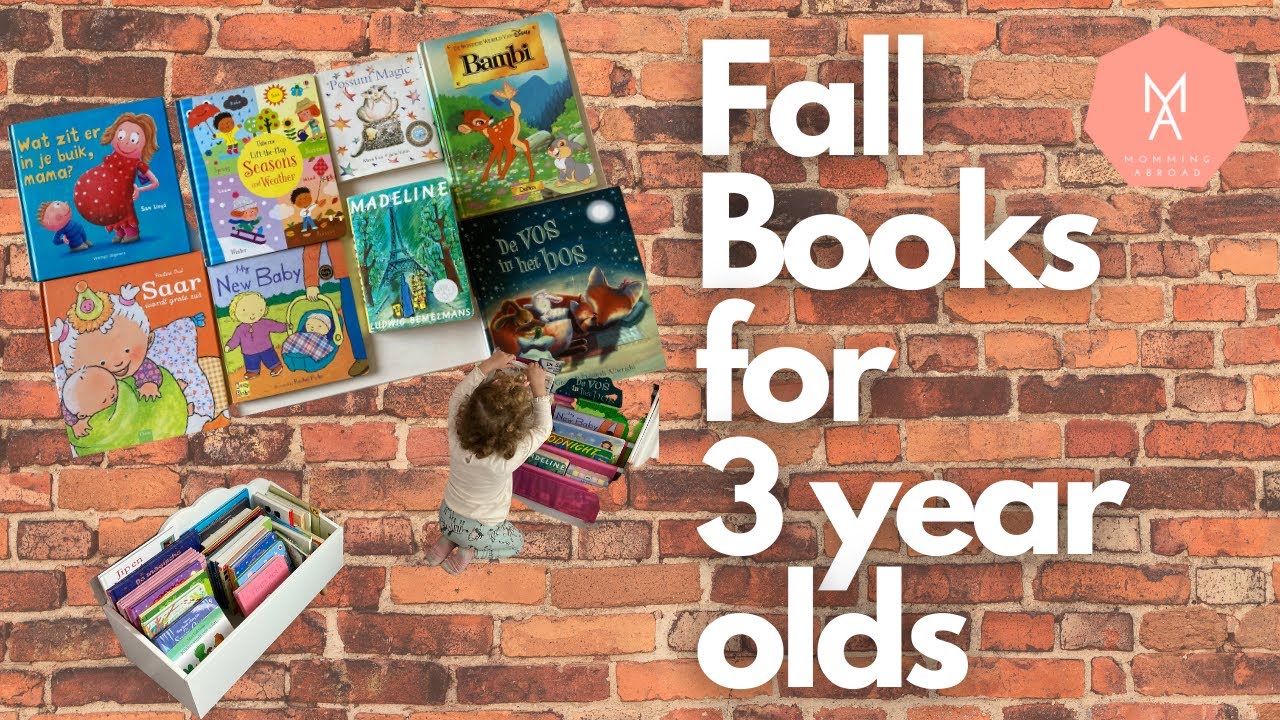 Best books for a 3 year old toddler | Fall book rotation Waldorf + Montessori