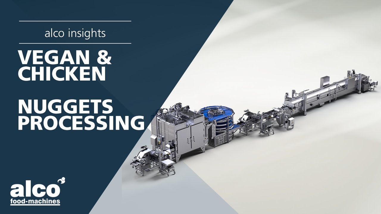 alco insights - How to process vegan & chicken nuggets with food machines
