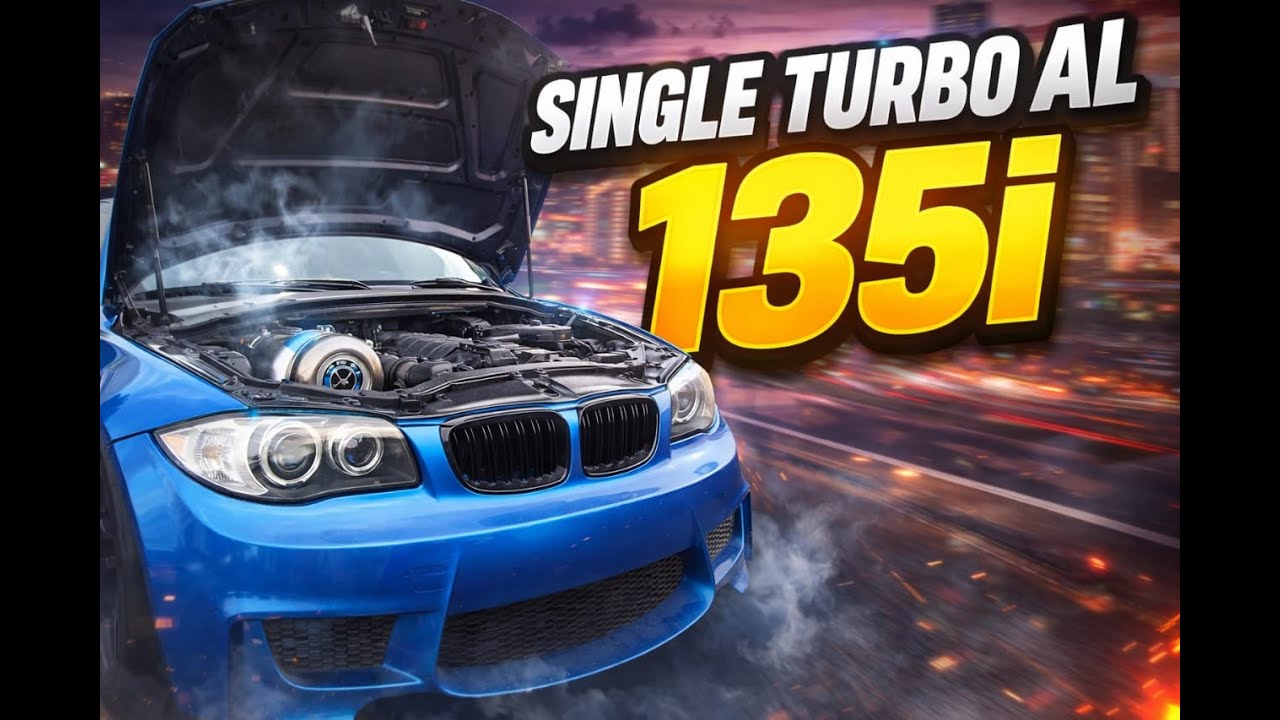 SINGLE TURBO AL 135i