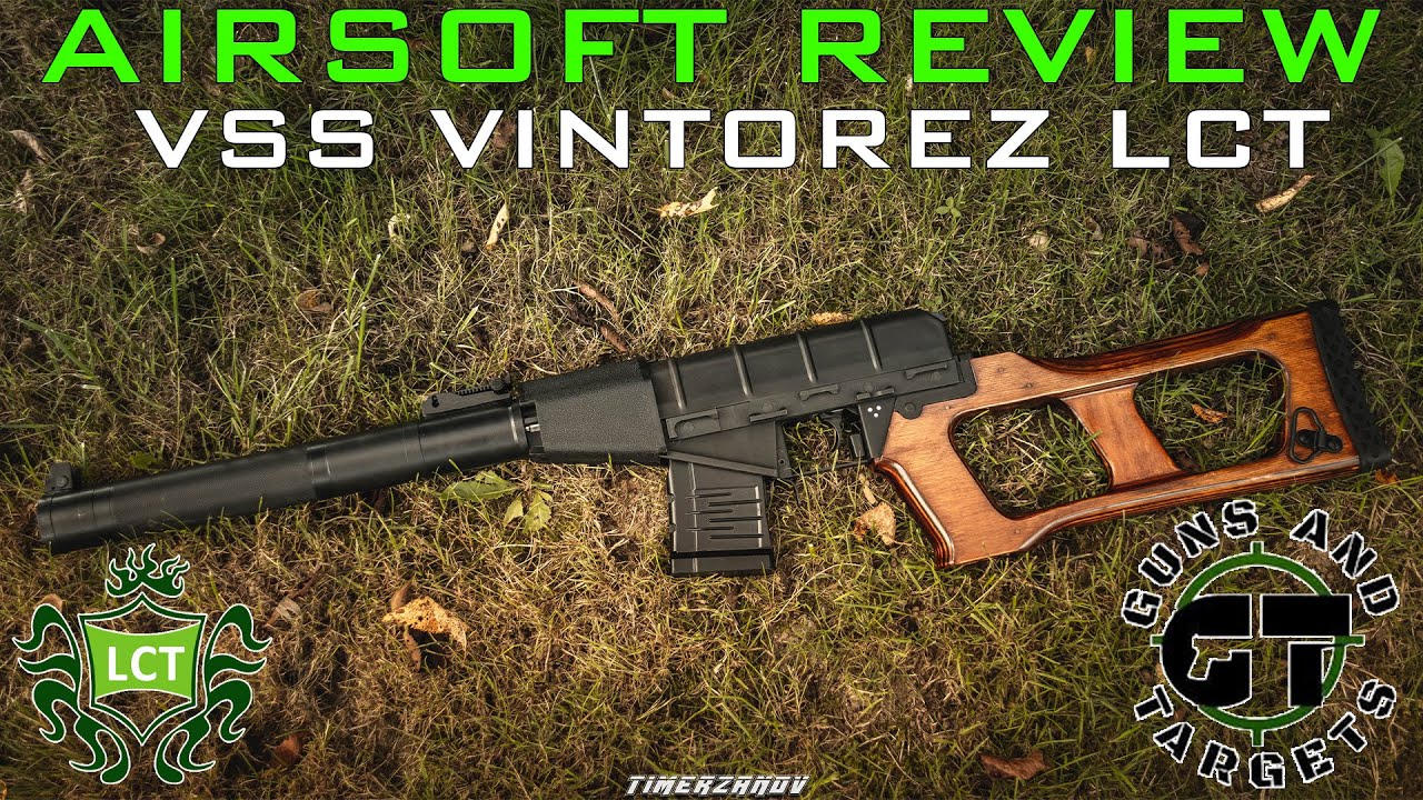 Airsoft Review #96 LCT VSS Vintorez AEG (GUNS AND TARGETS) [FR]