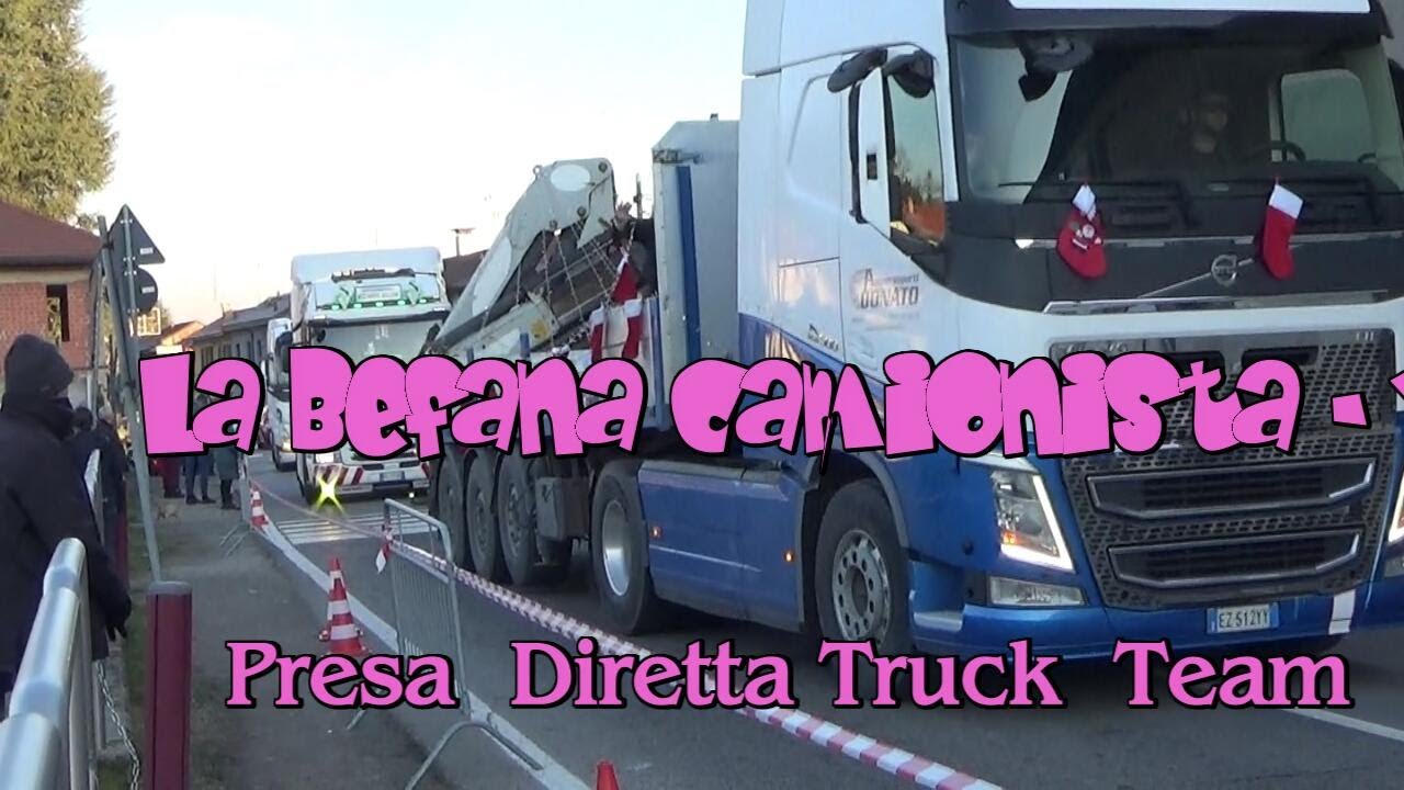 La Befana camionista - 6 gennaio 2026