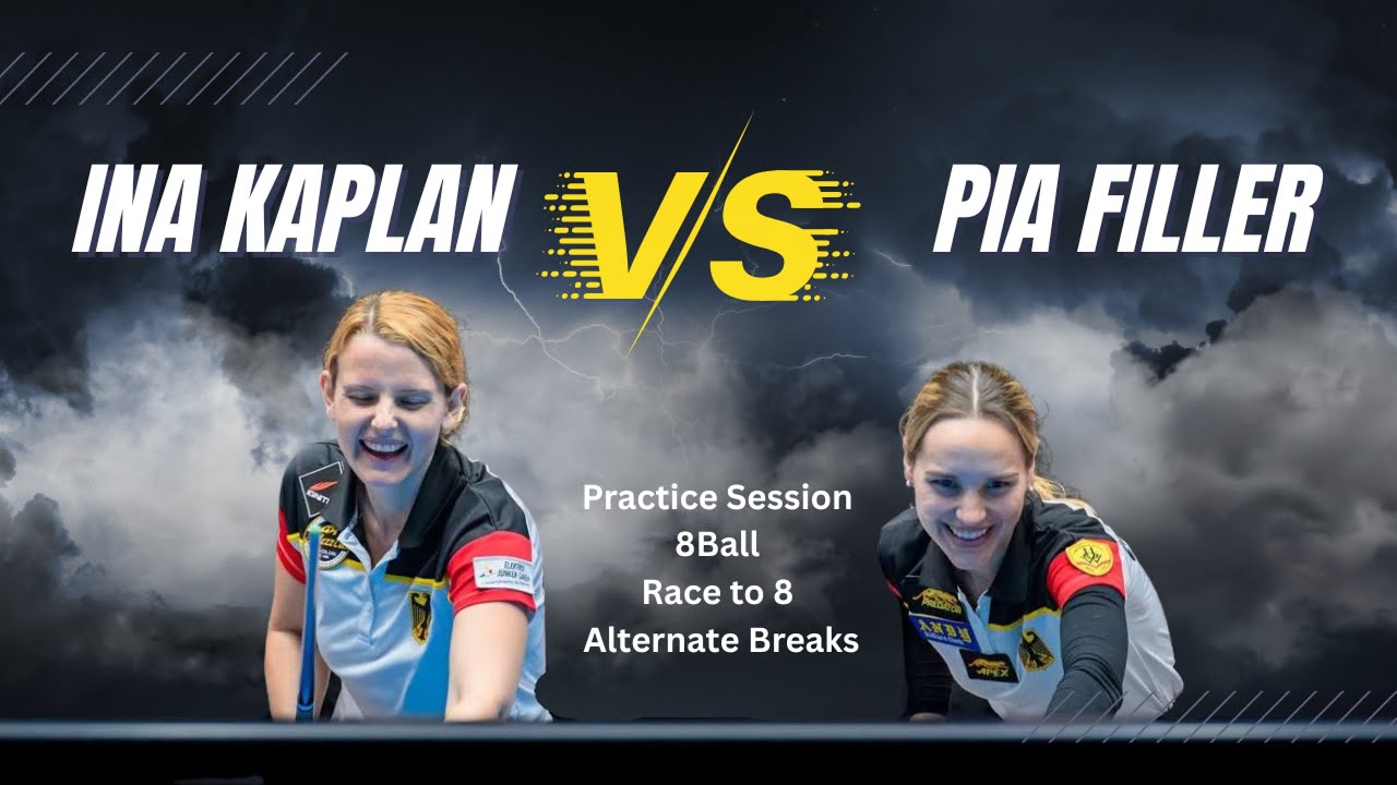 PIA FILLER vs INA KAPLAN | 8BALL | Practice Session