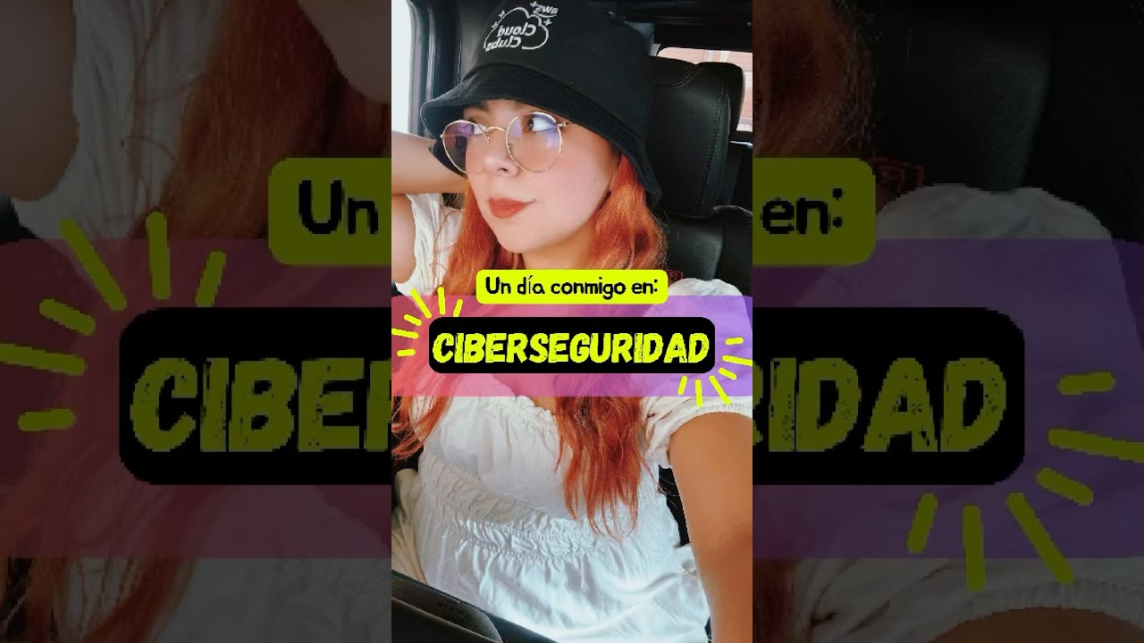 UN D&Iacute;A CONMIGO HACIENDO COSAS DE #CIBERSEGURIDAD 🌎 | #fyp #vlog