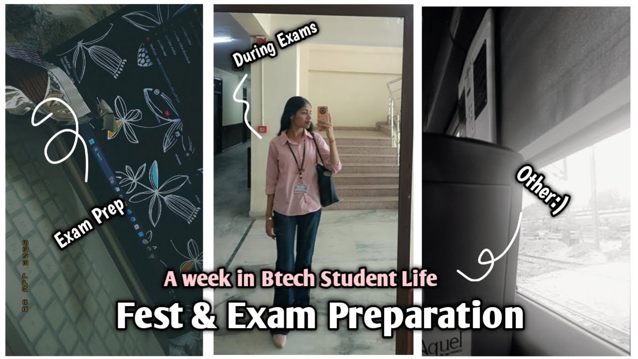 Fest+Exam Preparation | A week in Btech Student life | Chandigarh