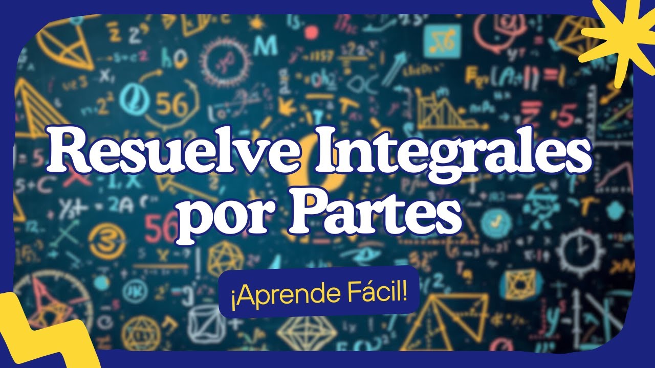 Resolviendo Integrales por partes / Todo lo que necesitas saber /