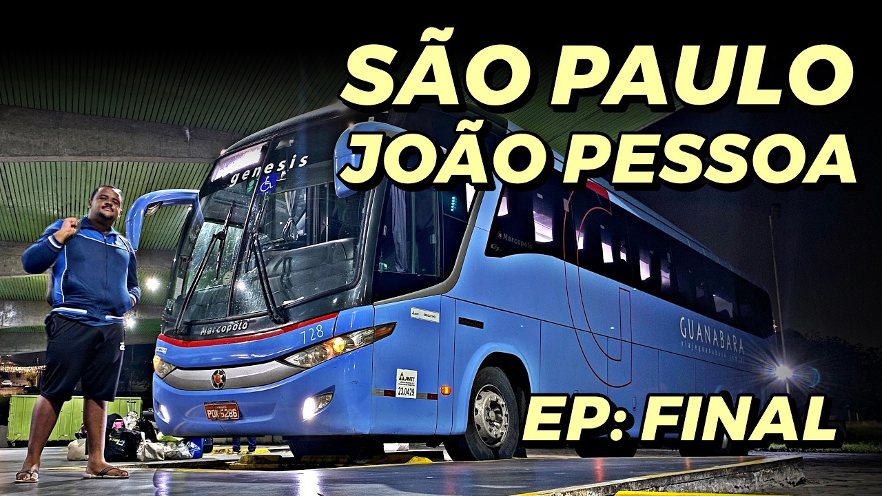 Via INTERIOR da PARAÍBA ! SÃO PAULO a JOÃO PESSOA com a GUANABARA (Ep:3)