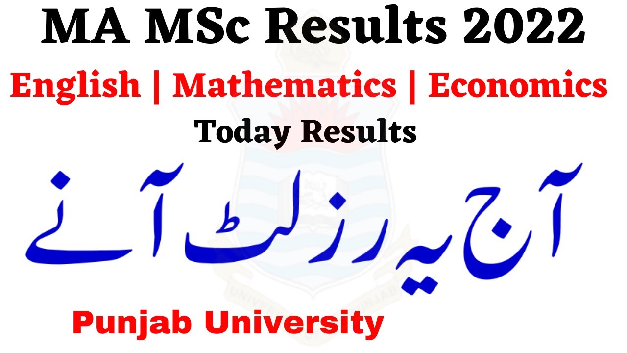 MA MSc Annual 2022 Results Today Punjab University