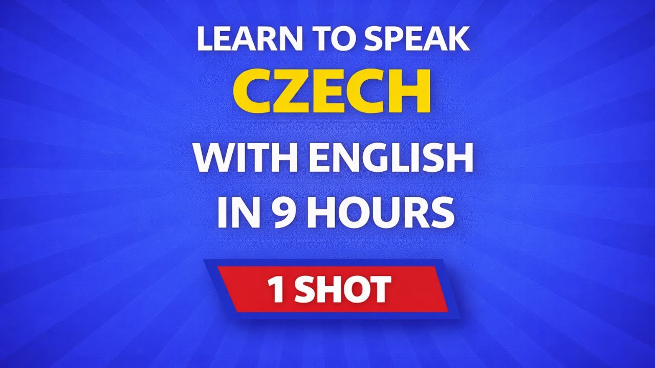 Learn to Speak Czech with English in 9 Hours