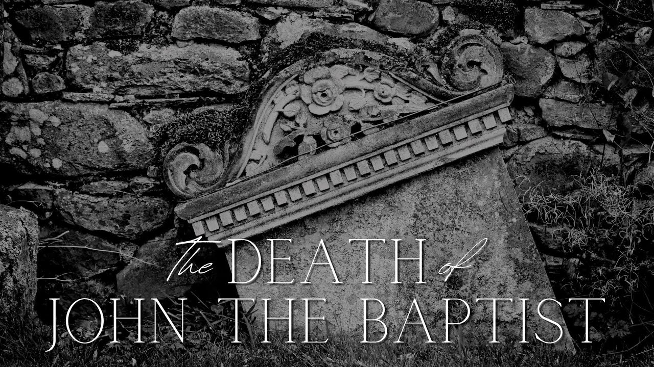 “The Death of John the Baptist” Pastor Nathaniel Urshan