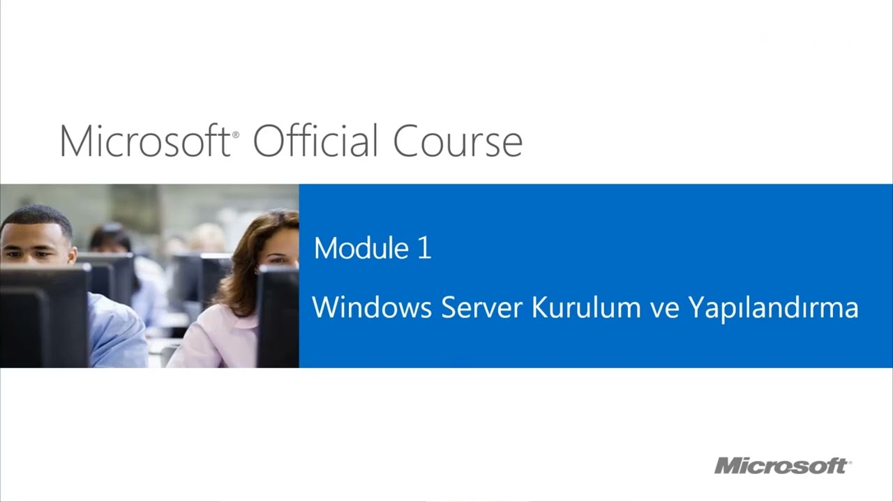 Windows Server Kurulumu - Teorik Anlatım