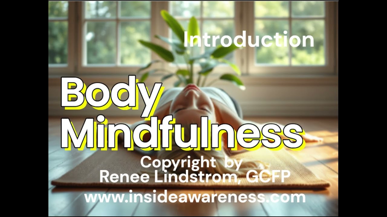 Somatic Body Mindfulness Intro