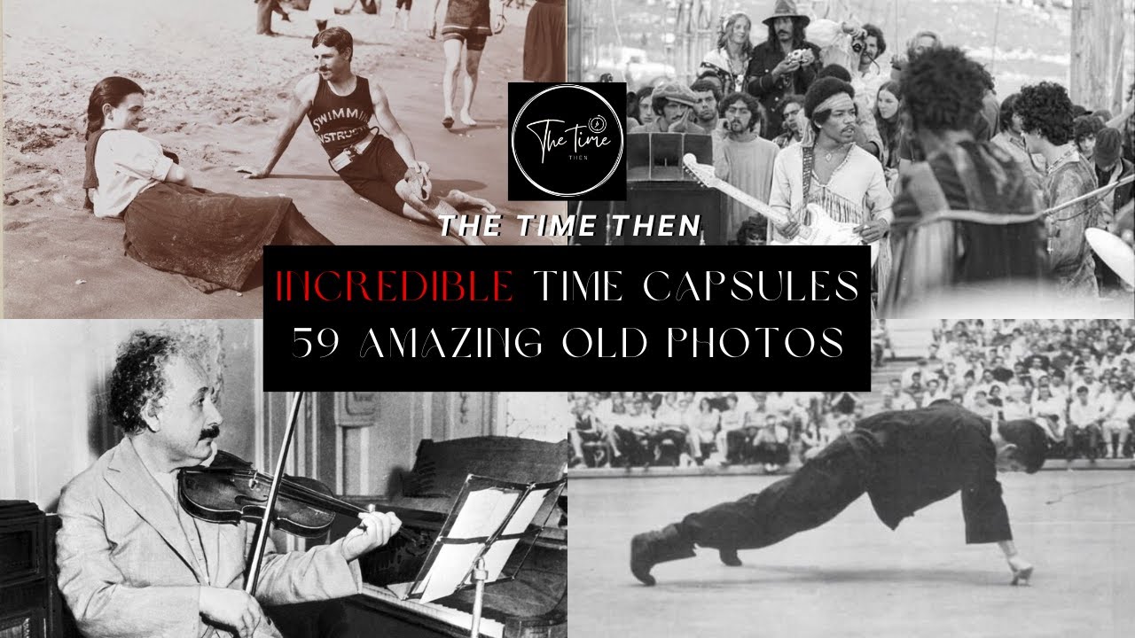 Incredible Time Capsules 59 Amazing Old Historical Photos