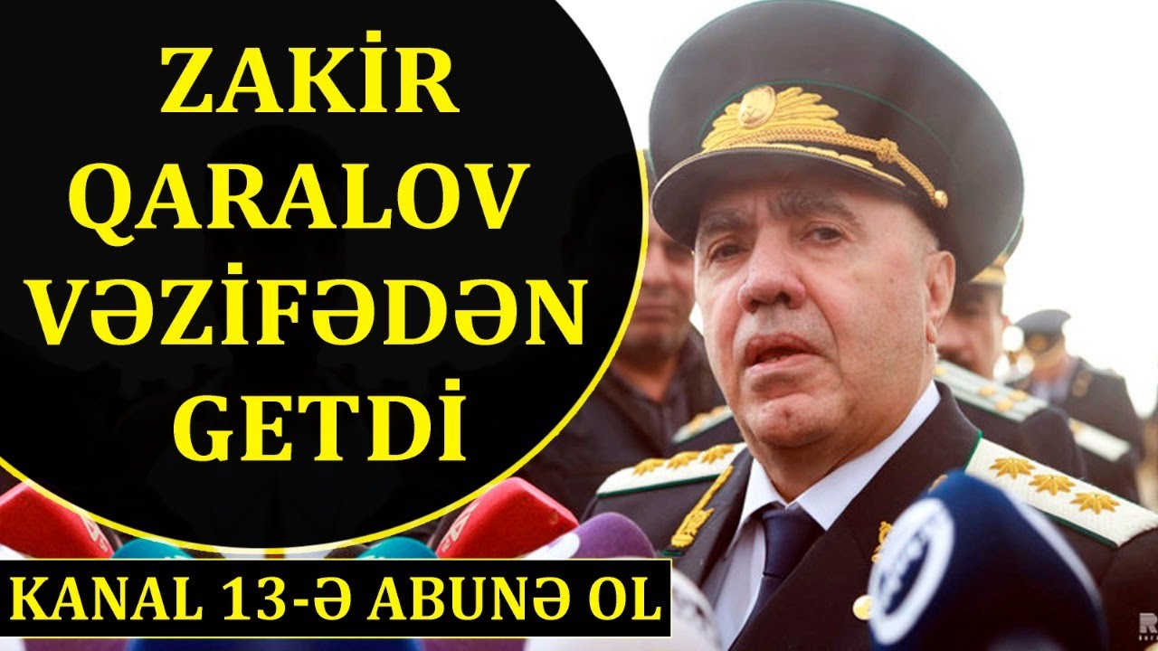 TƏCİLİ:ZAKİR QARALOV vəzifədən GETDİ:M&Uuml;AVİNİ yerinə namizəd oldu