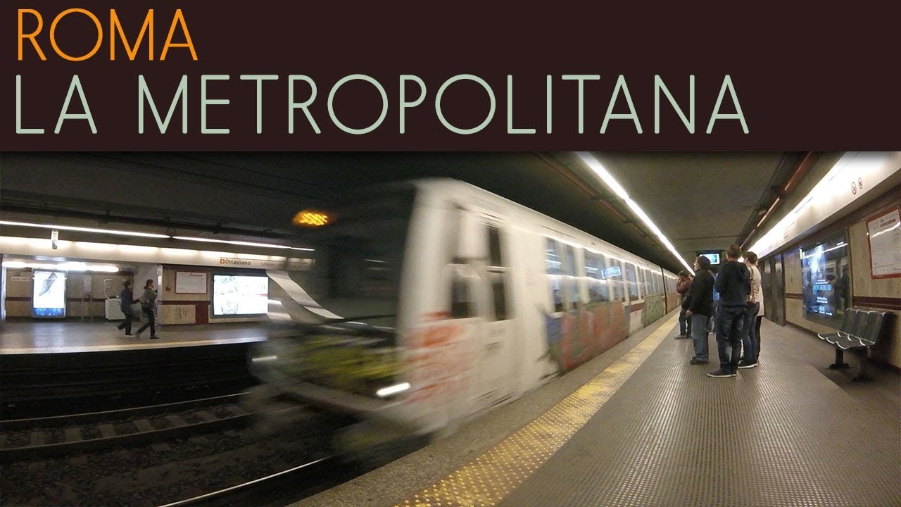 ROMA - La Metropolitana
