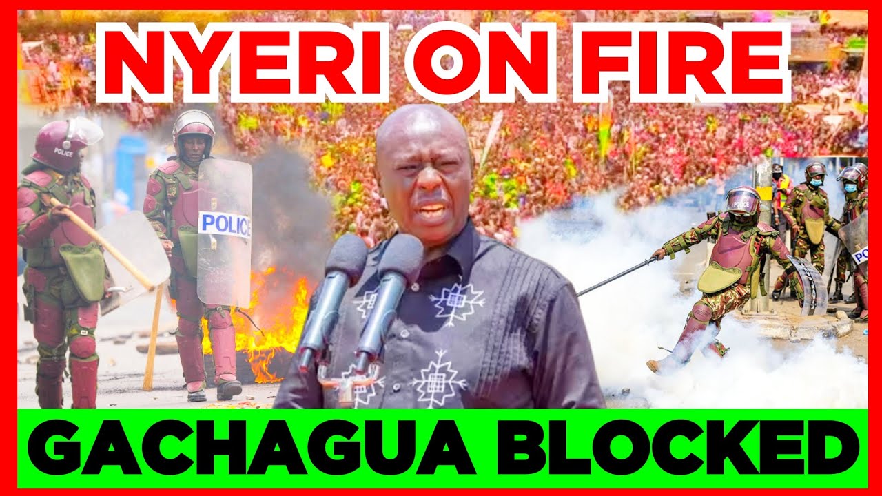 Ruto Kwisha! Total Shutdown as Gachagua Supporters clash with Ruto's Police in Nyeri Today! Wantam