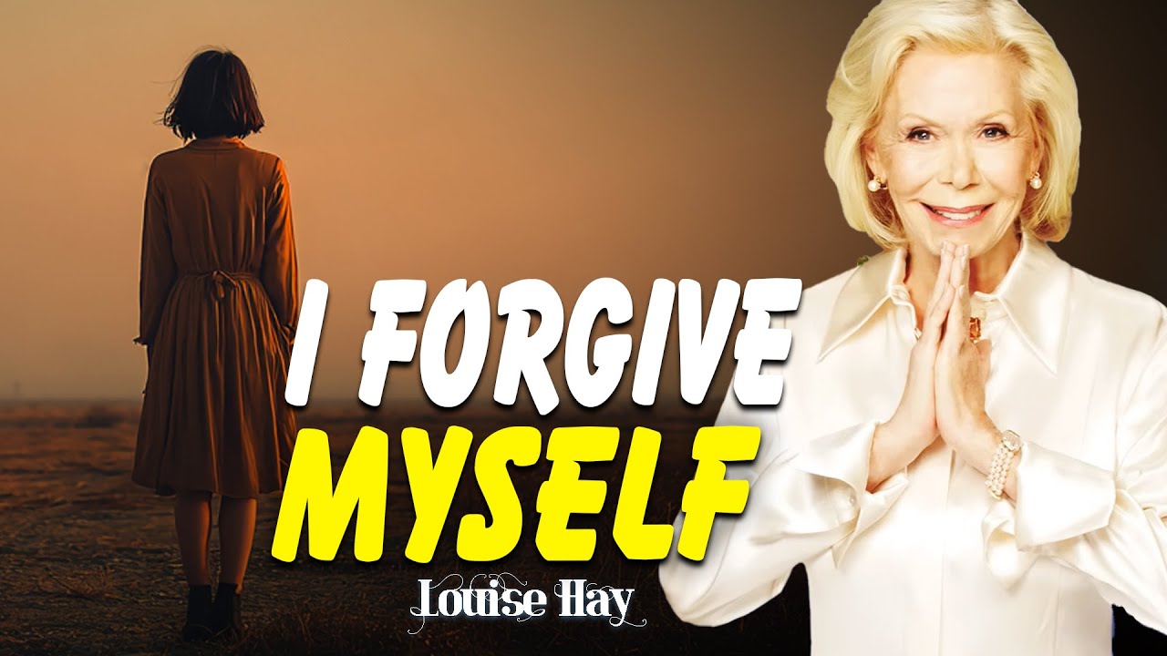 Louise Hay: Time to Forget and Forgive | Heal Your Heart and Free Your Life