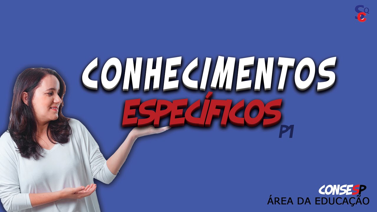 🚨CONSESP 2023 👉🏻 CONHECIMENTO ESPECIFICOS = Pres. VENC.