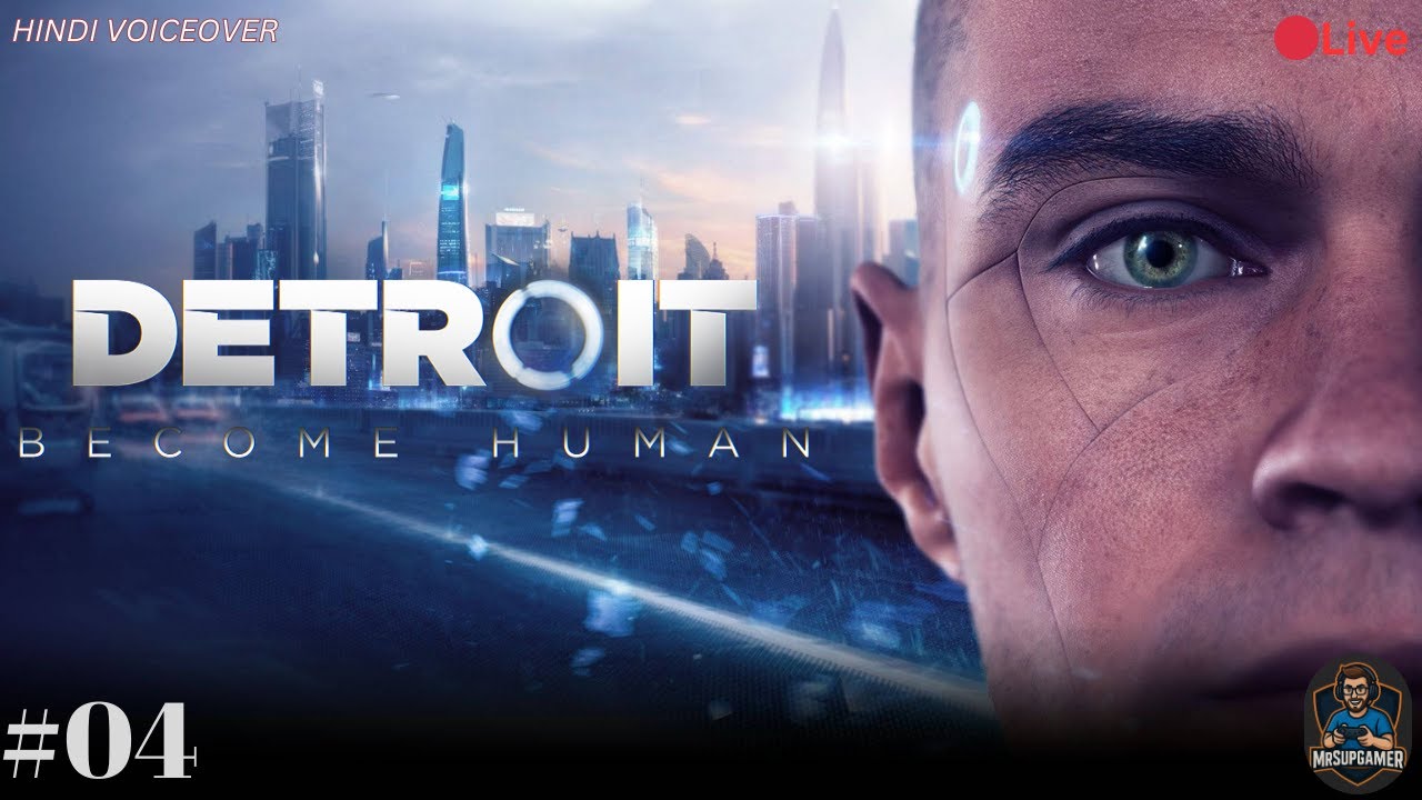 Detroit: Become Human LIVE Gameplay 04 MrSupGamer