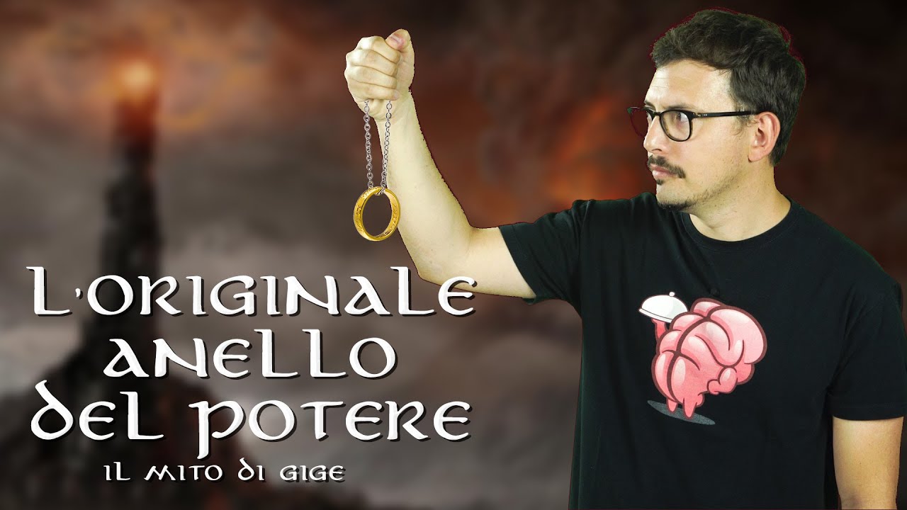 L'ORIGINALE ANELLO DEL POTERE - Il mito di Gige - Tolkien vs Platone