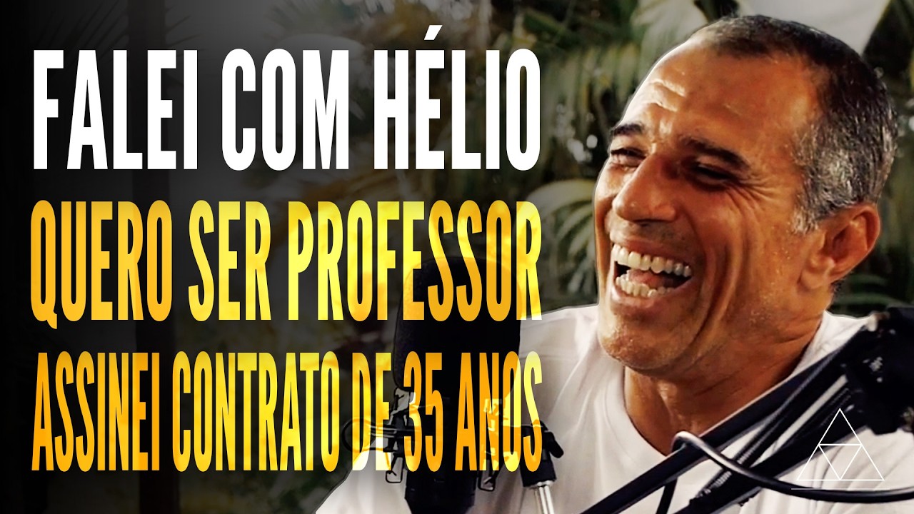Falei com o Hélio: Quero ser PROFESSOE, assinei contrato de 35 ANOS | Royler no Pura