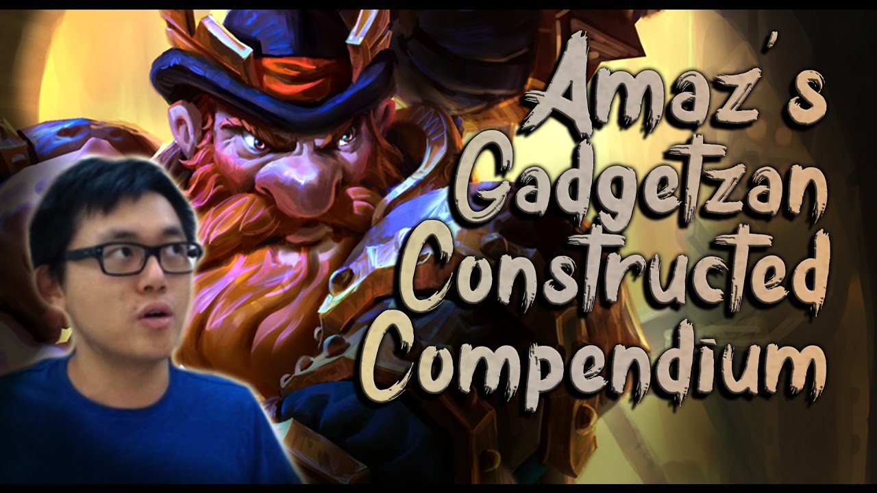Amaz's Compendium for Gadgetzan Constructed