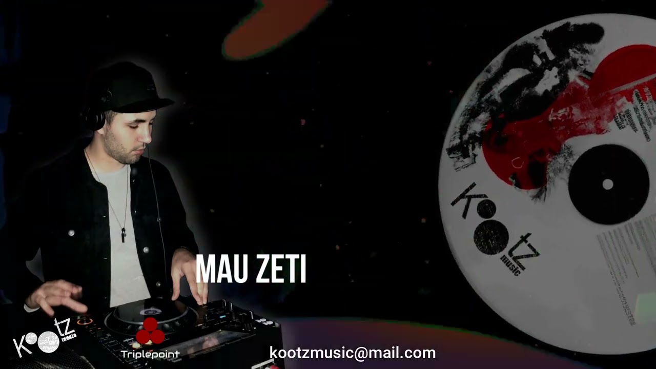KOOTZ MUSIC - MIXES SERIES VOL. 7 - Mau Zeti