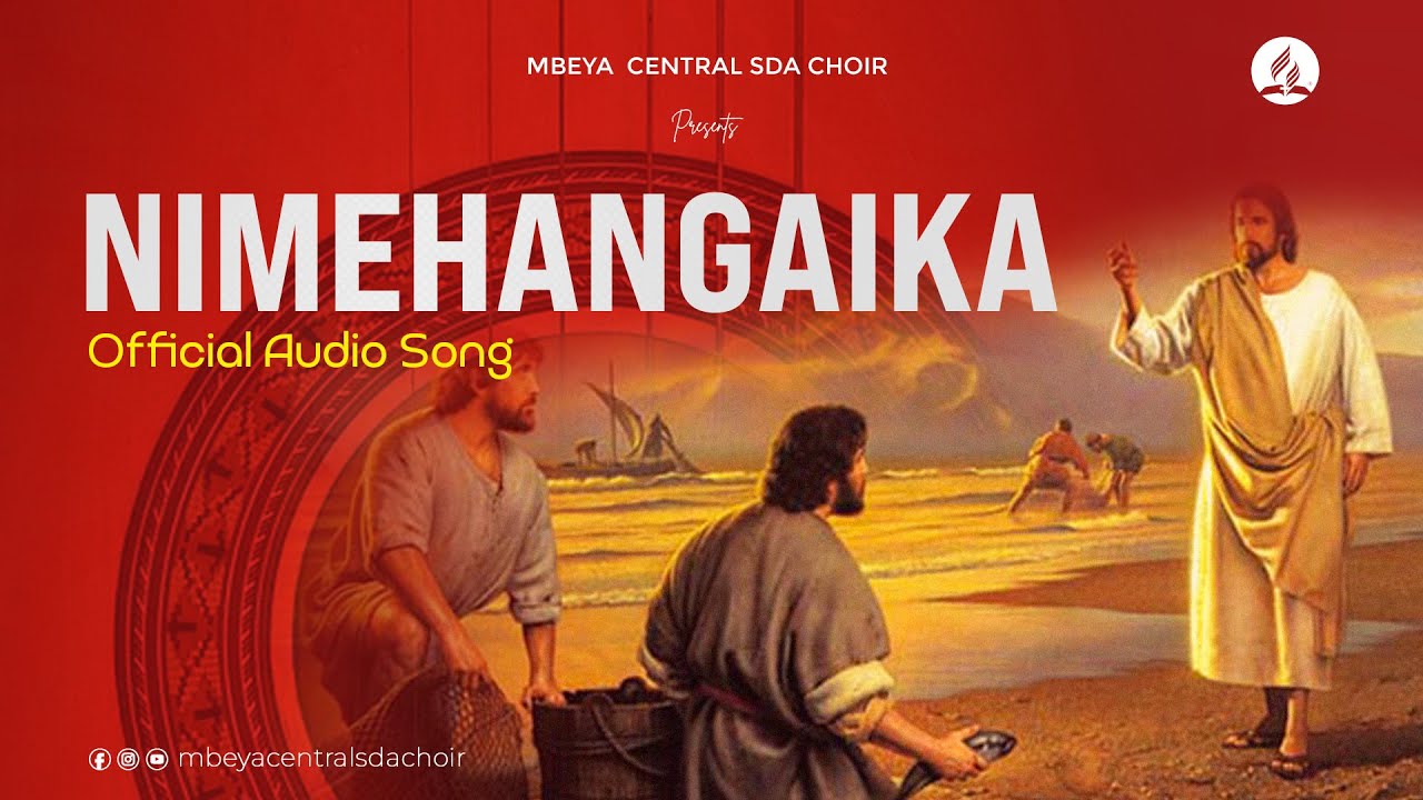 NIMEHANGAIKA_ OFFICIAL AUDIO SONG ||  MBEYA CENTRAL SDA CHOIR