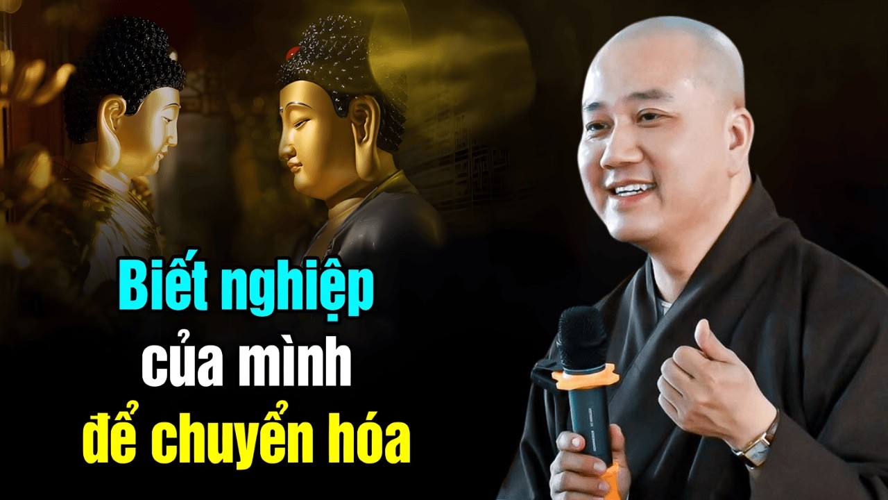 Cách Để Biết Nghiệp Của Mình Mà Chuyển Hóa (Nên nghe 1 lần) | Thầy Pháp Hoà Hay