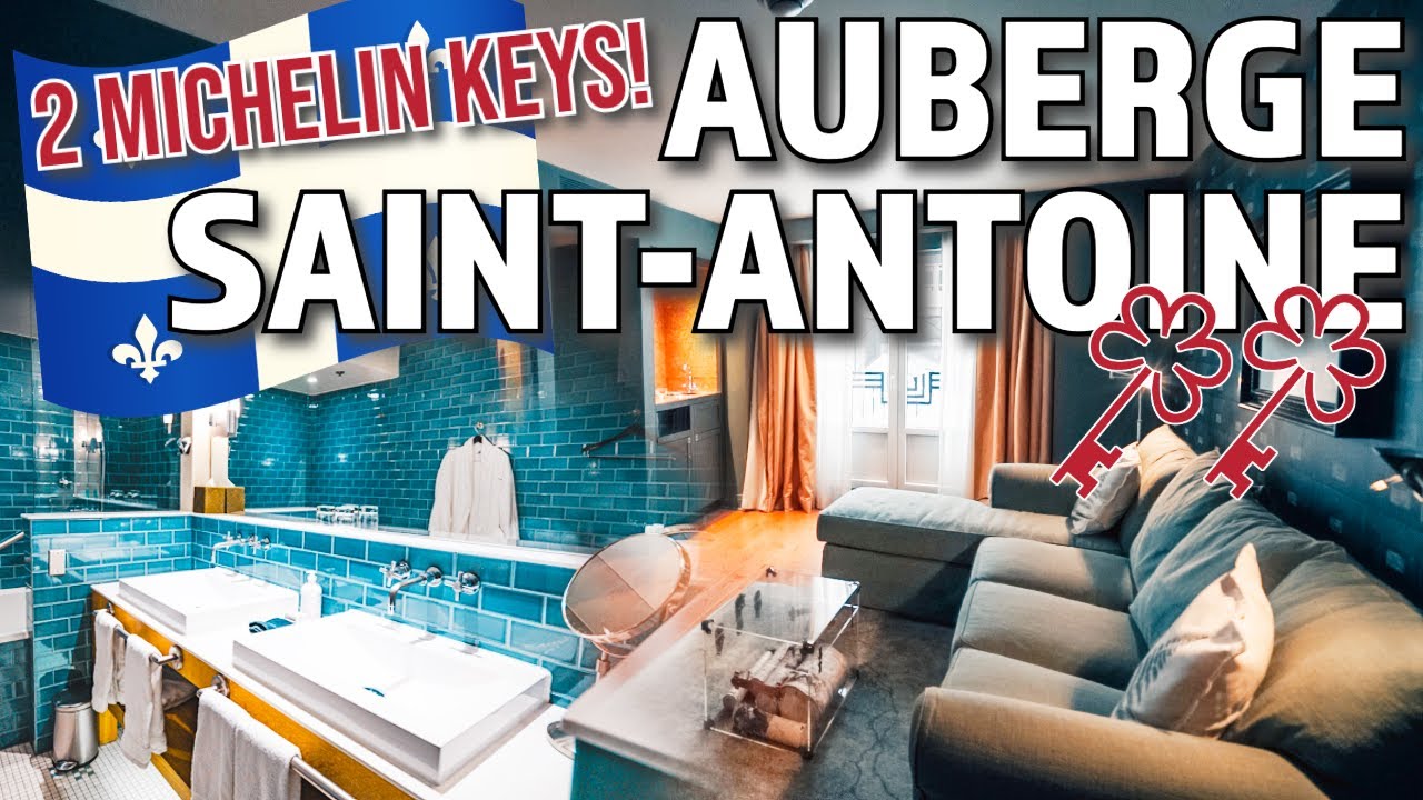 This Canadian Hotel Has TWO Michelin Keys 🔑 Auberge Saint-Antoine Review