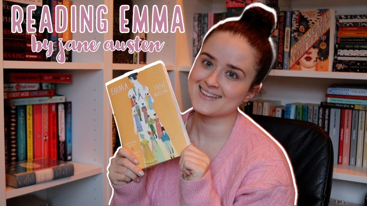 READING EMMA BY JANE AUSTEN // a classics reading vlog
