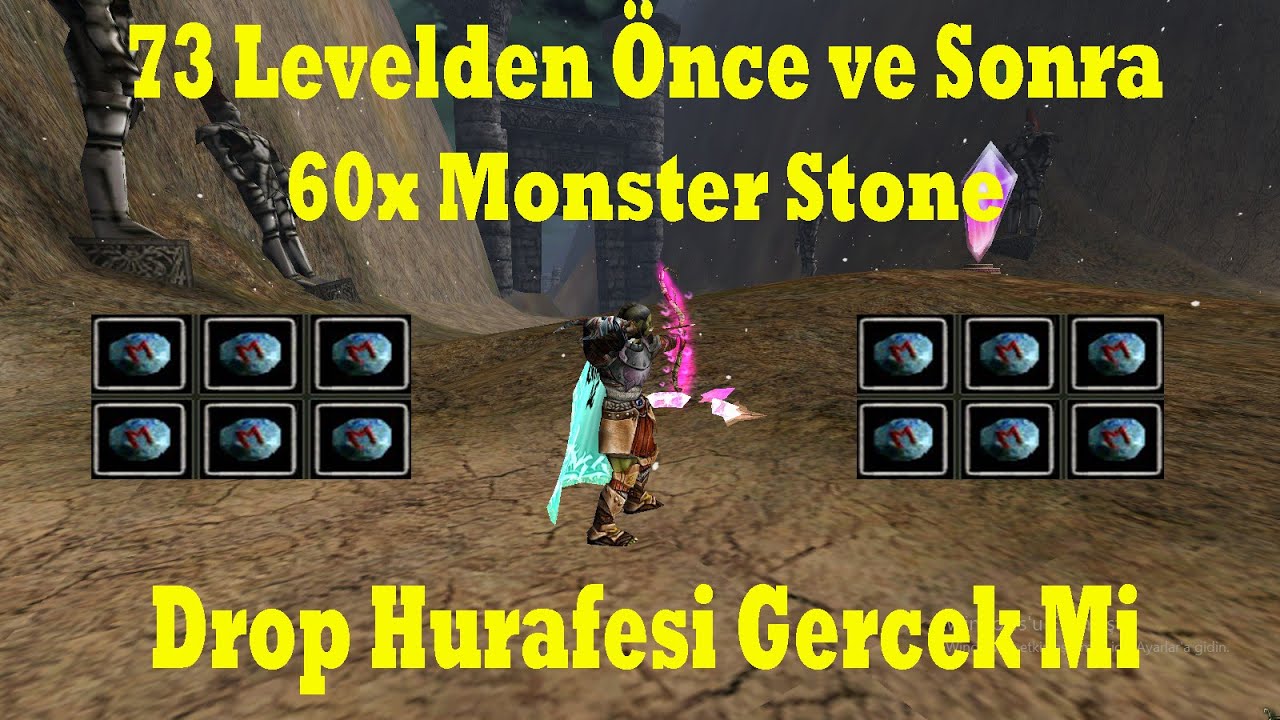 73 Levelden &Ouml;nce ve Sonra 60 Monster Stone | İnanılmaz | Drop Hurafesi | Knight Online