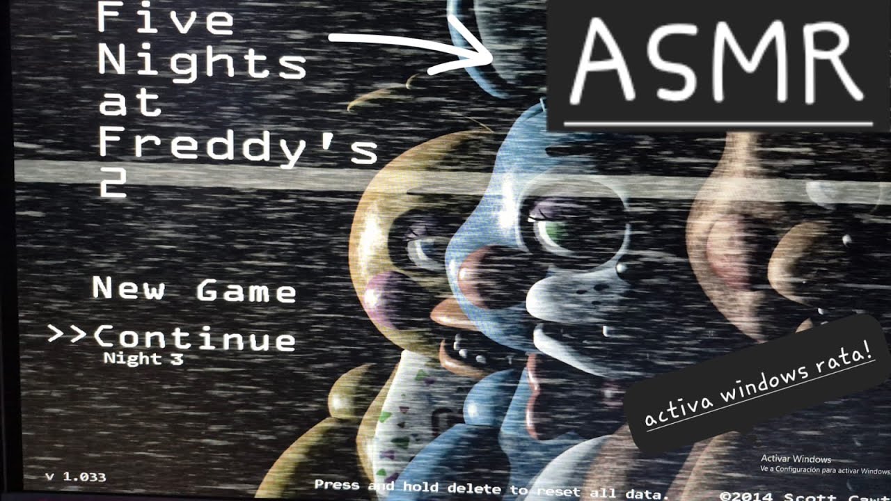 Jugando FNAF 2...En ASMR?